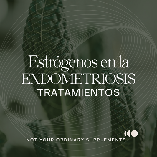 El Papel de los Estrógenos en la Endometriosis: Causas, Síntomas y Tratamientos